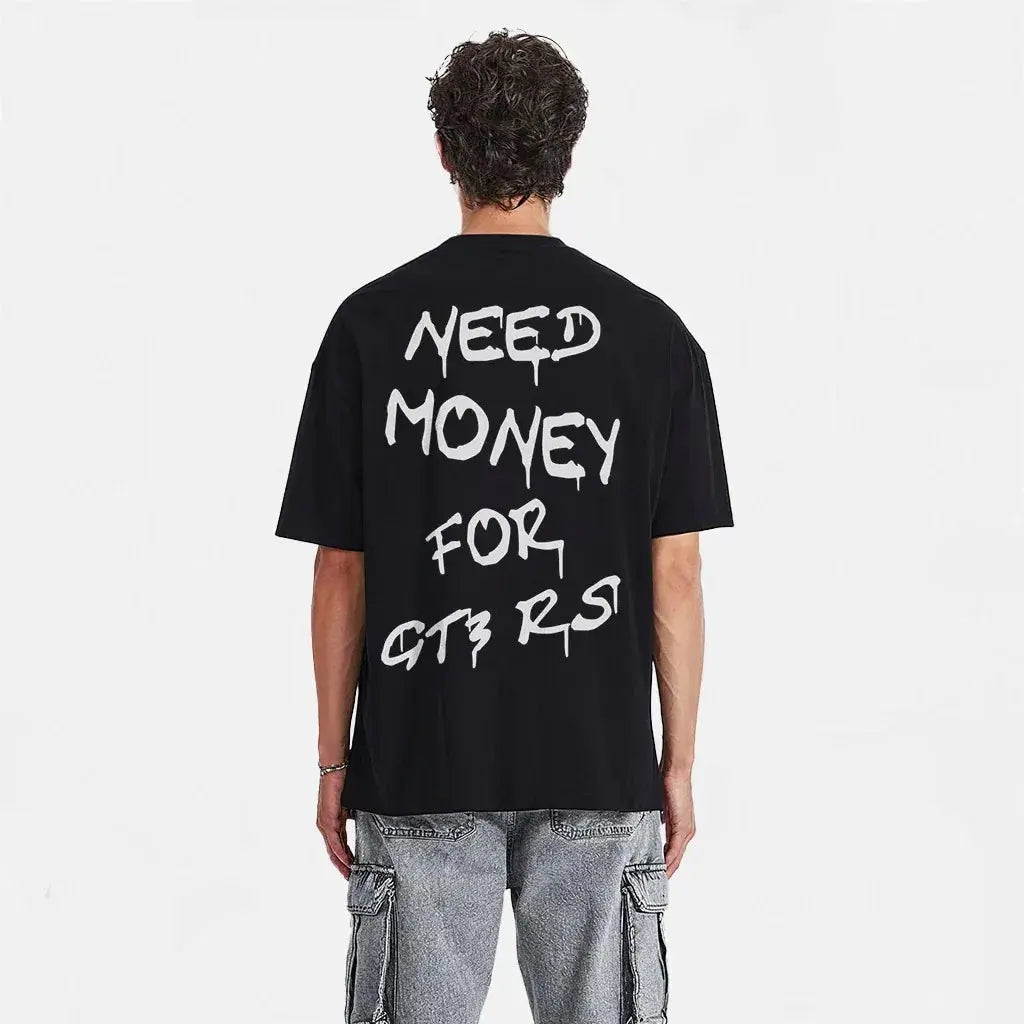 T-shirt manche courtes NEED MONEY FOR GT3 - DriftLyon